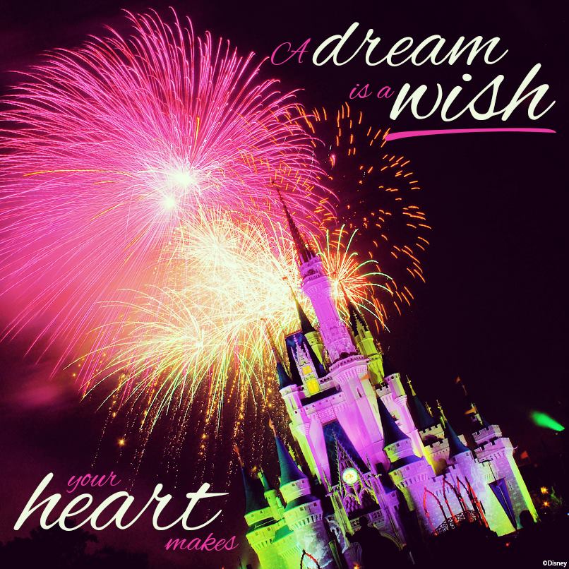 a dream is a wish your heart makes
