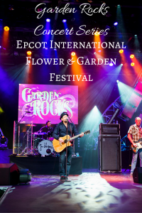 Garden Rocks Concert Series at Epcot International Flower & Garden Festival at Walt Disney World