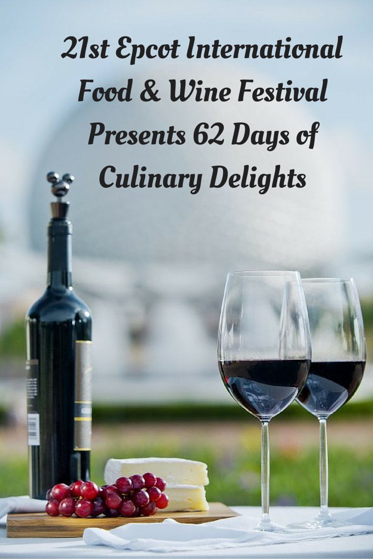 21st Epcot International Food & Wine Festival Presents 62 Days of Culinary Delights