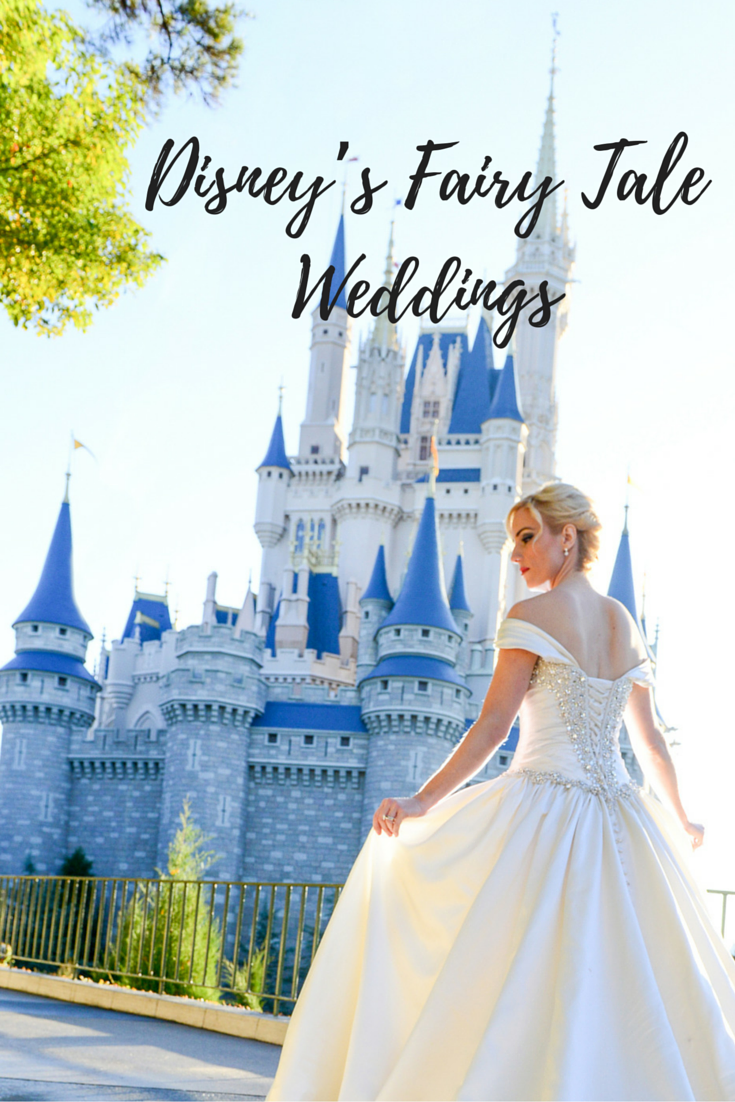 Disney’s Fairy Tale Weddings