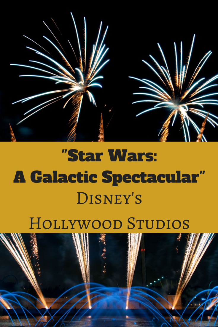 “Star Wars: A Galactic Spectacular” Fireworks and Projection Show Immerses Disney’s Hollywood Studios Guests in Galaxies Far, Far Away
