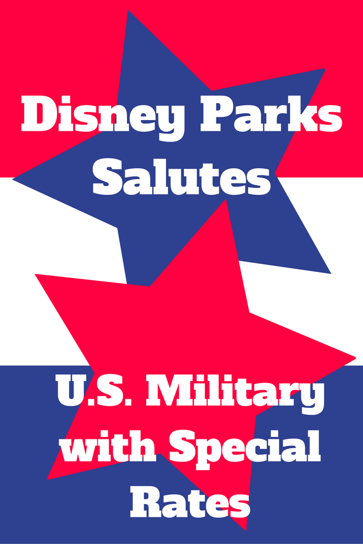 Disney Parks Salutes U.S. Military with Special Tickets, Room Rates for 2017